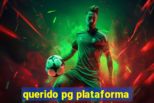 querido pg plataforma